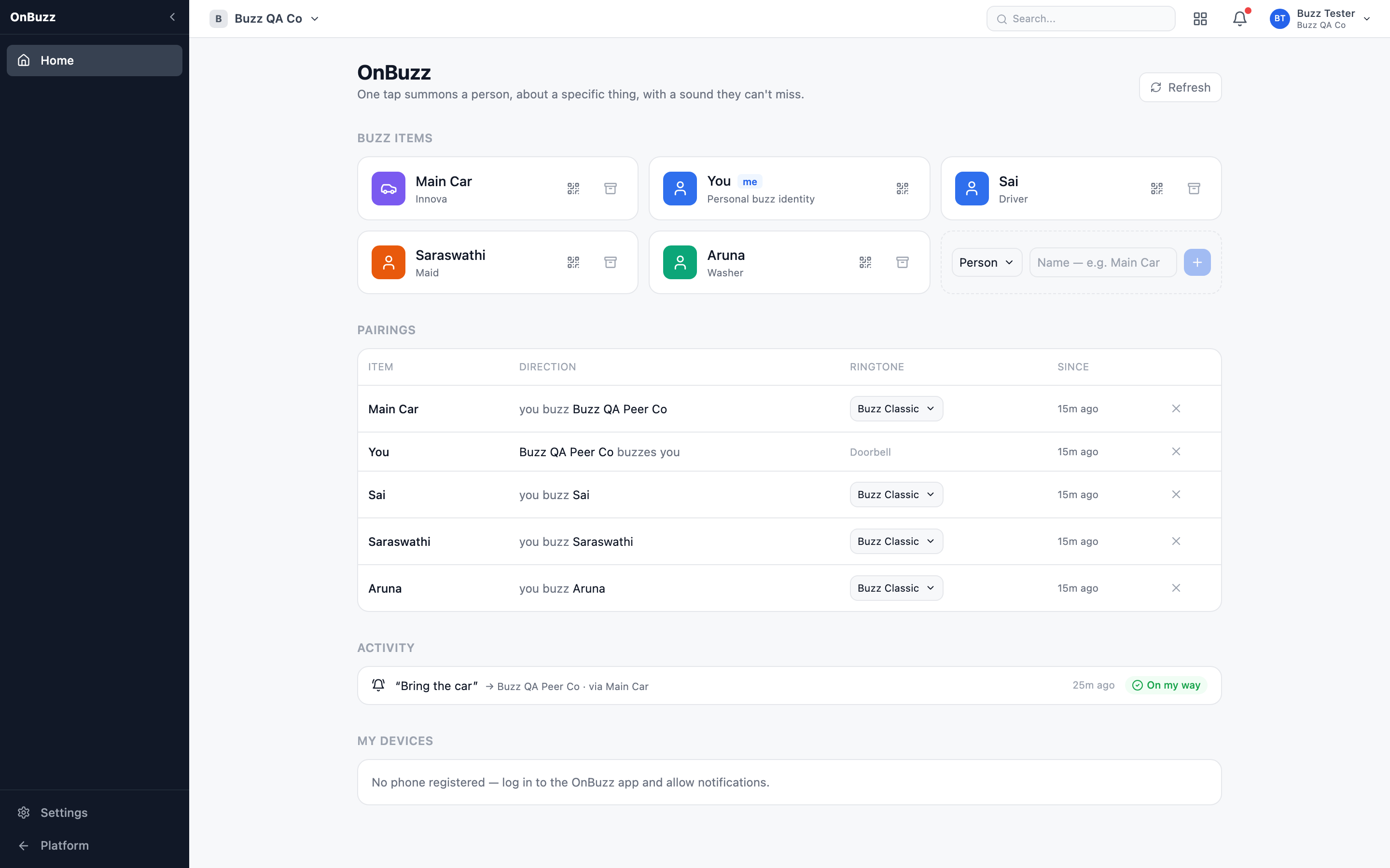 Home — the owner console: buzz items, pairings with their ringtones, and the activity feed with an acknowledged buzz